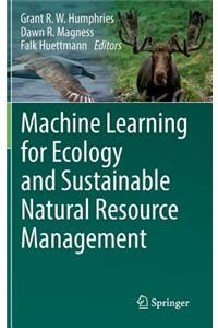 Machine Learning for Ecology and Sustainable Natural Resource Management