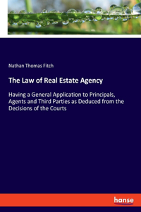 Law of Real Estate Agency