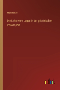 Lehre vom Logos in der griechischen Philosophie