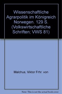 Wissenschaftliche Agrarpolitik Im Konigreich Norwegen