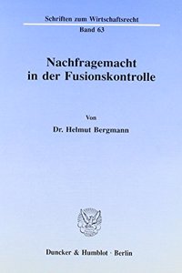 Nachfragemacht in Der Fusionskontrolle