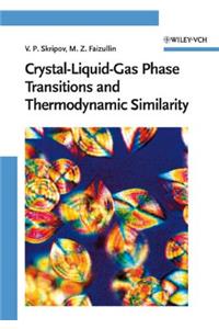 Crystal-Liquid-Gas Phase Transitions and Thermodynamic Similarity