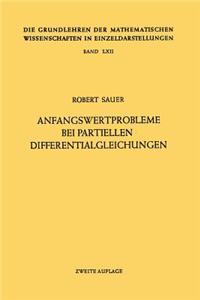 Anfangswertprobleme Bei Partiellen Differentialgleichungen