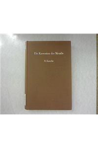 Die Korrosion Der Metalle