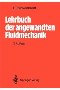 Lehrbuch der angewandten Fluidmechanik