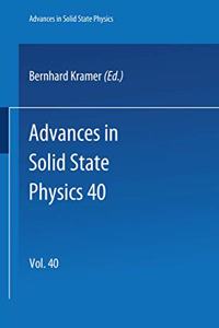 Advances in Solid State Physics 40