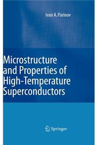 Microstructure and Properties of High-Temperature Superconductors