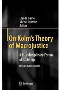 On Kolm's Theory of Macrojustice