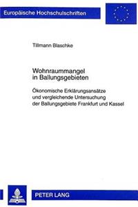 Wohnraummangel in Ballungsgebieten