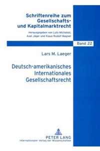 Deutsch-Amerikanisches Internationales Gesellschaftsrecht