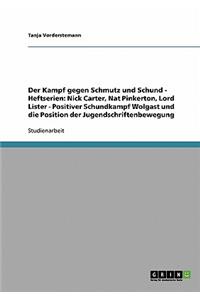 Kampf gegen Schmutz und Schund - Heftserien