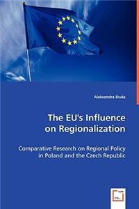 EU's Influence on Regionalization