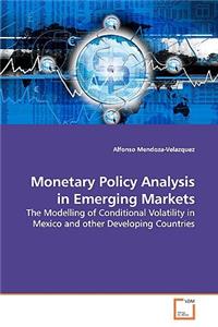 Monetary Policy Analysis in Emerging Markets