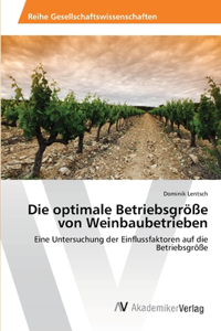 optimale Betriebsgröße von Weinbaubetrieben