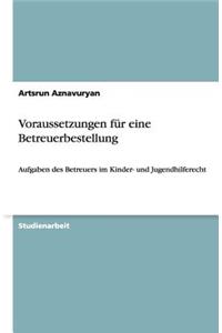 Voraussetzungen für eine Betreuerbestellung