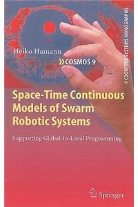 Space-Time Continuous Models of Swarm Robotic Systems