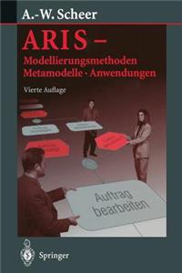 Aris -- Modellierungsmethoden, Metamodelle, Anwendungen