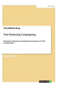Viral Marketing Campaigning