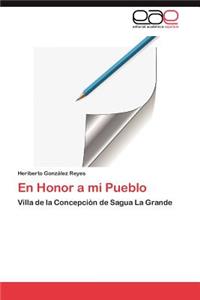 Honor a Mi Pueblo