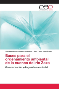 Bases para el ordenamiento ambiental de la cuenca del río Zaza