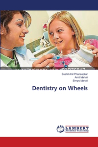 Dentistry on Wheels