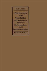 Erläuterungen zu den Vorschriften für die Errichtung und den Betrieb elektrischer Starkstromanlagen