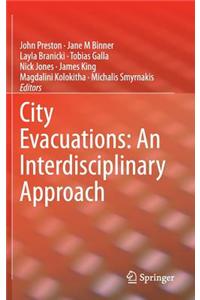 City Evacuations: An Interdisciplinary Approach