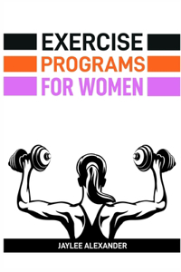 Exercise Programs for Women