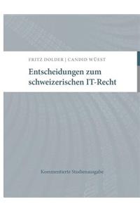 Entscheidungen zum schweizerischen IT-Recht