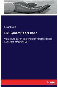 Die Gymnastik der Hand