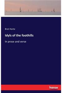 Idyls of the foothills