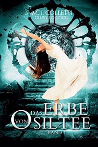 Das Erbe von Osiltee
