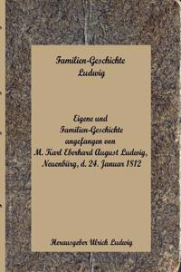 Familien-Geschichte Ludwig
