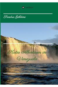 Kates Abenteuer in Venezuela