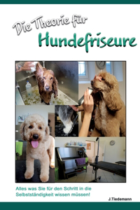 Die Theorie für Hundefriseure