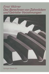 Das Berechnen von Zahnrädern und Getriebe-Verzahnungen