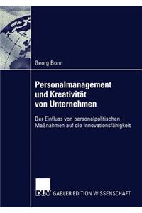 Personalmanagement und Kreativität von Unternehmen