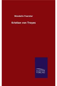 Kristian von Troyes