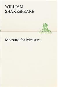 Measure for Measure