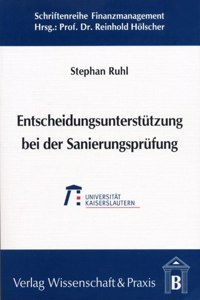 Entscheidungsunterstutzung Bei Der Sanierungsprufung