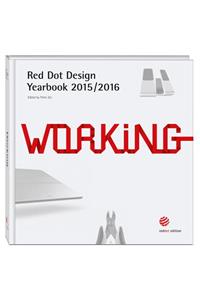 Red Dot Design Yearbook 2015/2016: Working