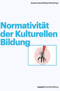 Normativitat der Kulturellen Bildung