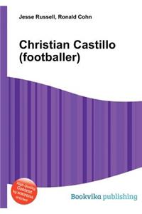 Christian Castillo (Footballer)