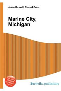 Marine City, Michigan