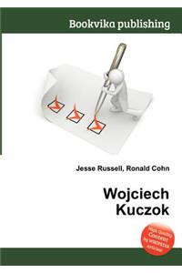 Wojciech Kuczok