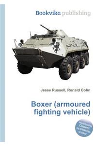 Boxer (Armoured Fighting Vehicle)