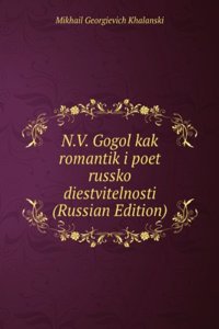 N.V. GOGOL KAK ROMANTIK I POET RUSSKO D