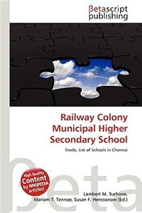 Railway Colony Municipal Higher Secondary School