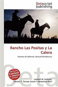 Rancho Las Positas y La Calera