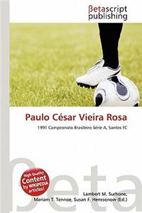Paulo C Sar Vieira Rosa